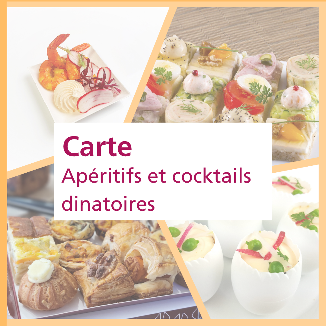 La carte apéritifs et cocktails dinatoires